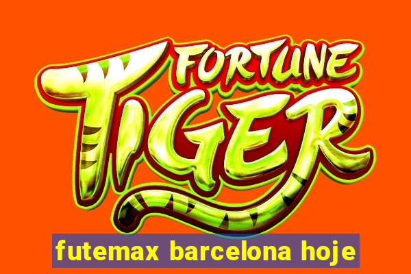 futemax barcelona hoje